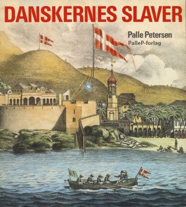Danskernes slaver - e-bog af Palle Petersen